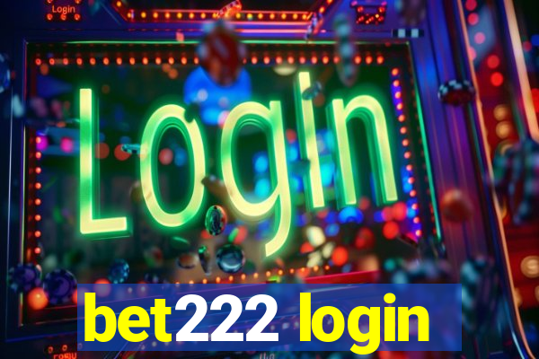 bet222 login